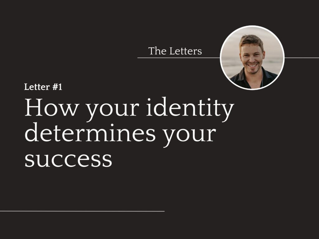 how your identity determines your actions and success