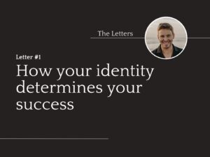 how your identity determines your actions and success
