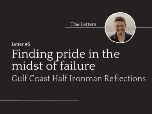 finding pride in the midst of failure